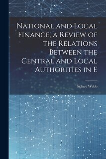 Couverture_National and Local Finance, a Review of the Relations Between the Central and Local Authorities in E