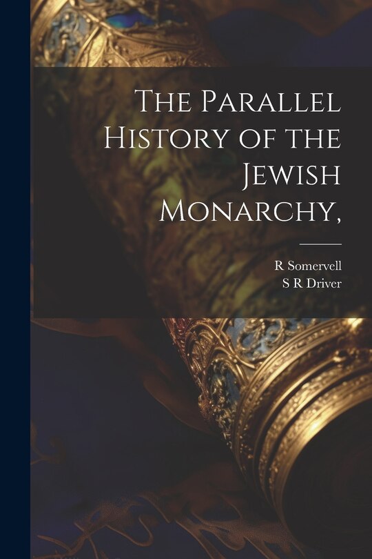Couverture_The Parallel History of the Jewish Monarchy,