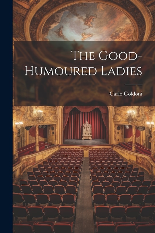 Front cover_The Good-Humoured Ladies