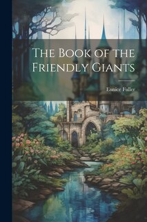 Couverture_The Book of the Friendly Giants