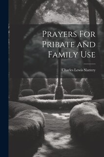 Couverture_Prayers For Pribate and Family Use