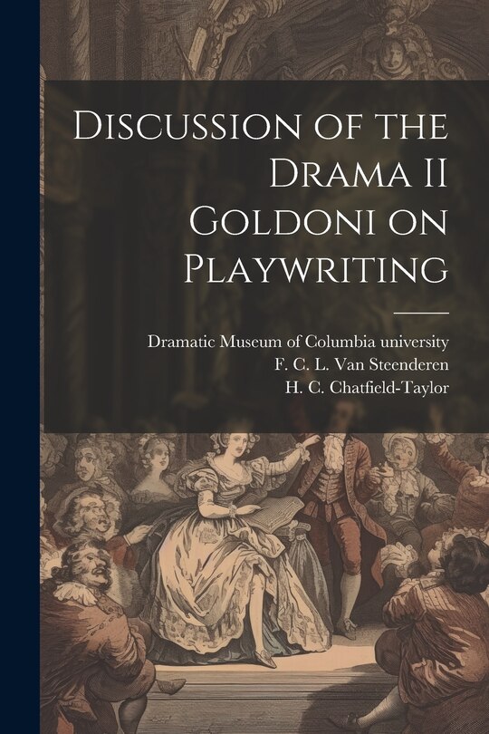 Front cover_Discussion of the Drama II Goldoni on Playwriting