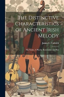 Front cover_The Distinctive Characteristics of Ancient Irish Melody