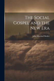 Couverture_The Social Gospel and the New Era