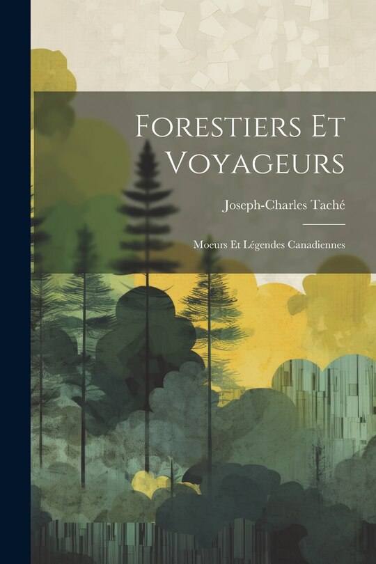 Front cover_Forestiers et Voyageurs