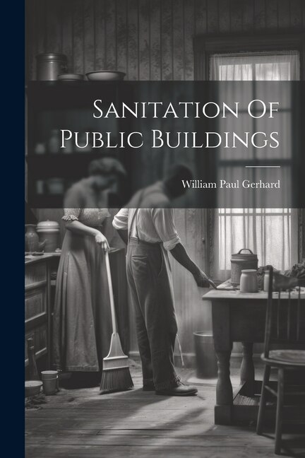 Sanitation Of Public Buildings