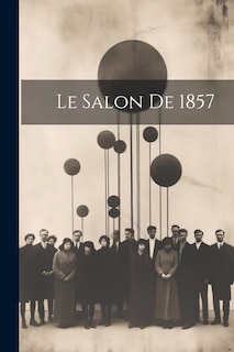 Front cover_Le Salon De 1857