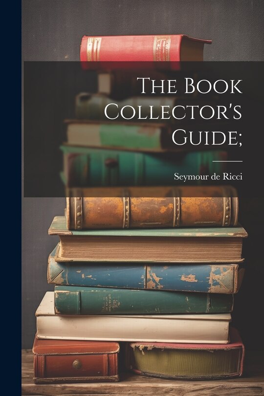 Couverture_The Book Collector's Guide;