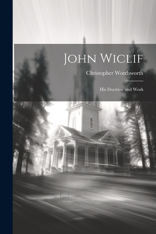 Front cover_John Wiclif