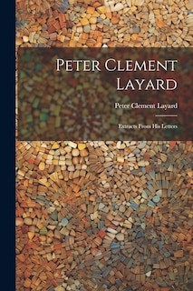 Front cover_Peter Clement Layard