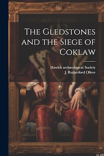 Front cover_The Gledstones and the Siege of Coklaw