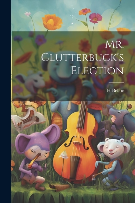 Mr. Clutterbuck's Election