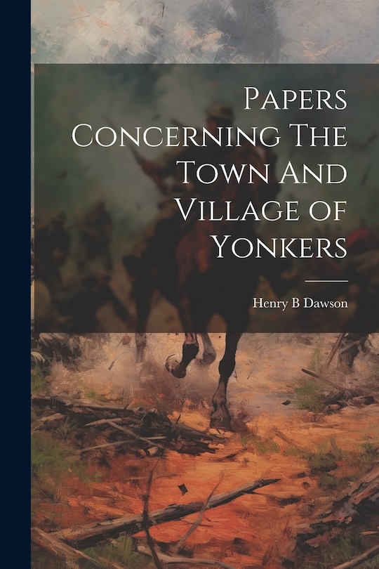 Couverture_Papers Concerning The Town And Village of Yonkers