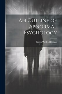 Front cover_An Outline of Abnormal Psychology