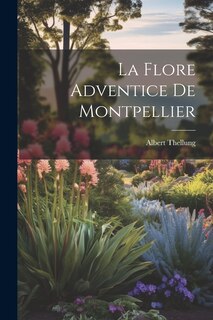 Front cover_La Flore Adventice de Montpellier