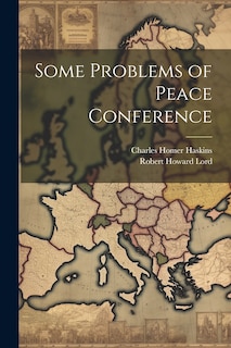 Couverture_Some Problems of Peace Conference