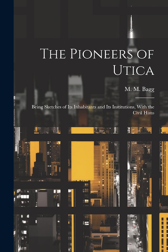 Couverture_The Pioneers of Utica