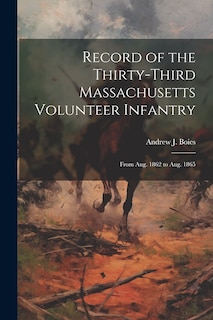 Couverture_Record of the Thirty-Third Massachusetts Volunteer Infantry