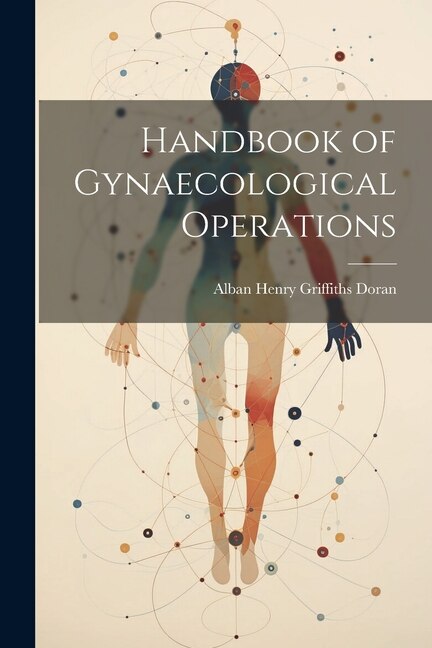 Handbook of Gynaecological Operations