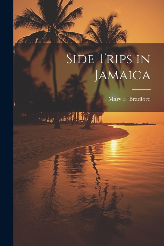 Front cover_Side Trips in Jamaica