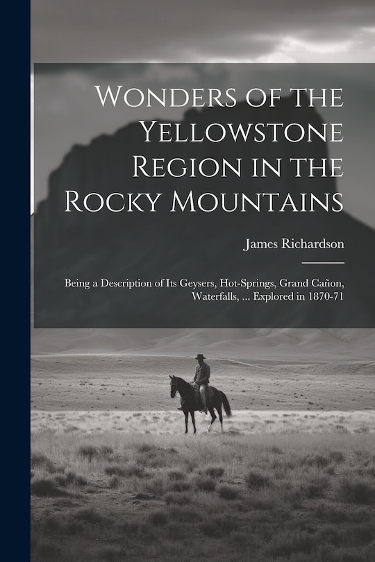 Couverture_Wonders of the Yellowstone Region in the Rocky Mountains