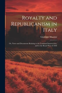 Front cover_Royalty and Republicanism in Italy