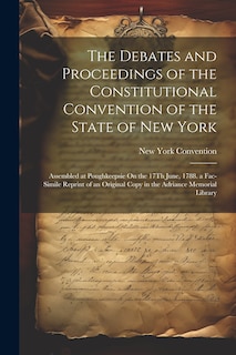 Front cover_The Debates and Proceedings of the Constitutional Convention of the State of New York