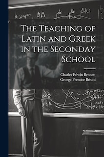 Couverture_The Teaching of Latin and Greek in the Seconday School