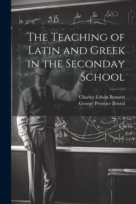 Couverture_The Teaching of Latin and Greek in the Seconday School
