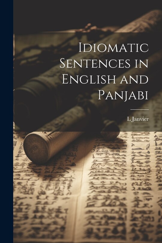 Front cover_Idiomatic Sentences in English and Panjabi