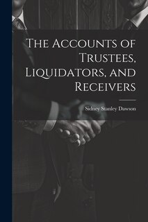 Front cover_The Accounts of Trustees, Liquidators, and Receivers