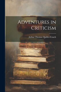 Front cover_Adventures in Criticism