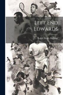 Front cover_Left End Edwards