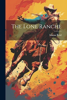 Front cover_The Lone Ranche