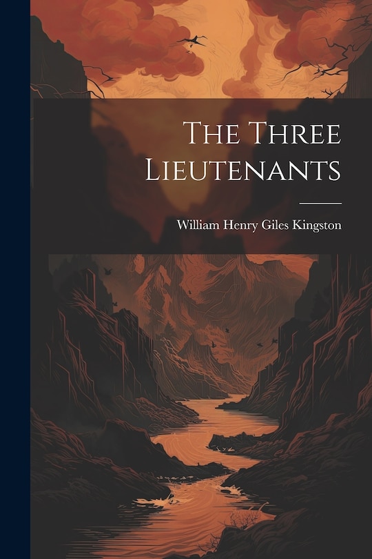 Front cover_The Three Lieutenants