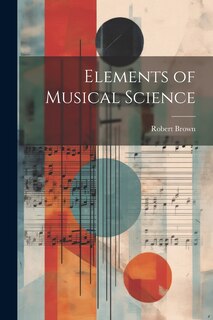 Couverture_Elements of Musical Science