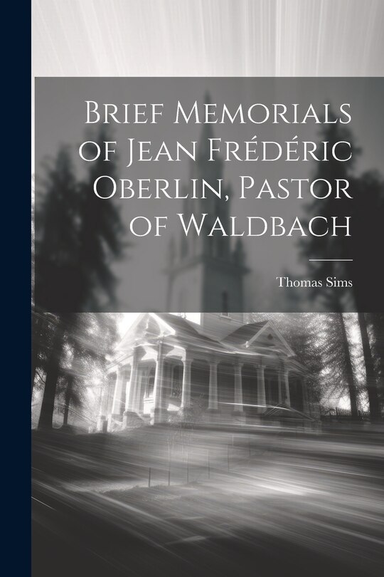 Front cover_Brief Memorials of Jean Frédéric Oberlin, Pastor of Waldbach