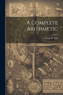 Front cover_A Complete Arithmetic