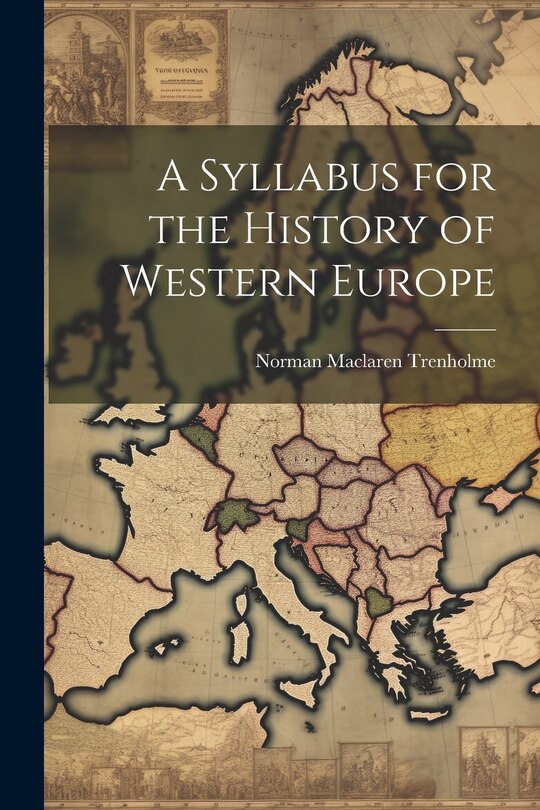 Couverture_A Syllabus for the History of Western Europe