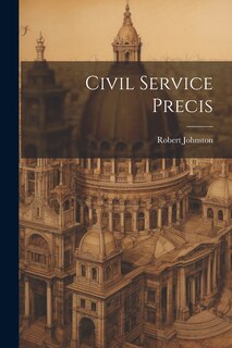 Front cover_Civil Service Precis