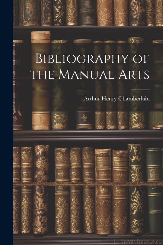 Front cover_Bibliography of the Manual Arts