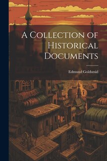 Front cover_A Collection of Historical Documents