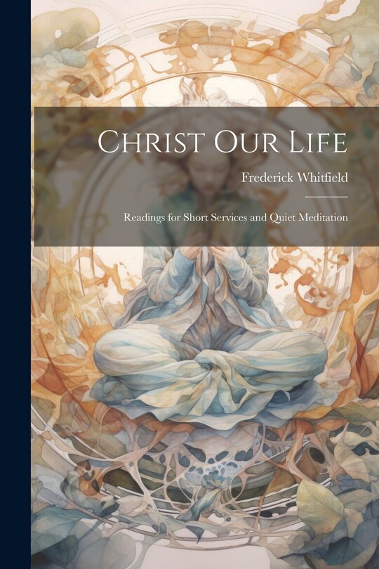 Front cover_Christ Our Life