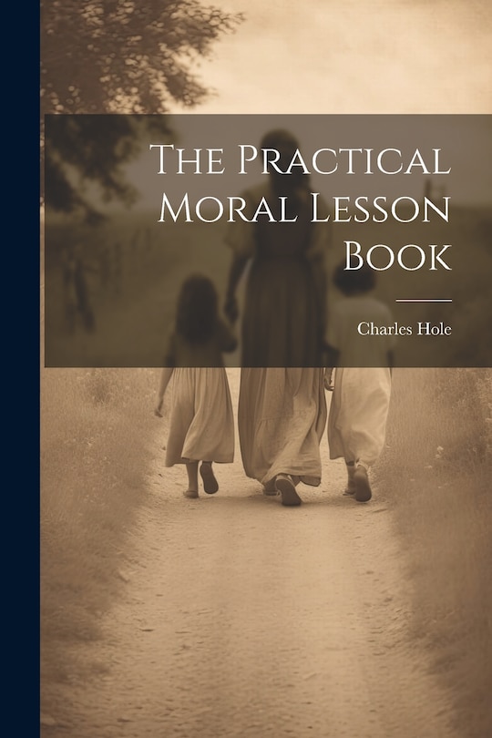 Front cover_The Practical Moral Lesson Book