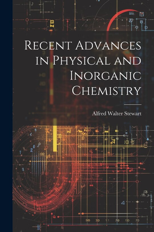 Front cover_Recent Advances in Physical and Inorganic Chemistry