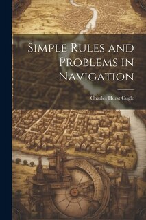 Front cover_Simple Rules and Problems in Navigation