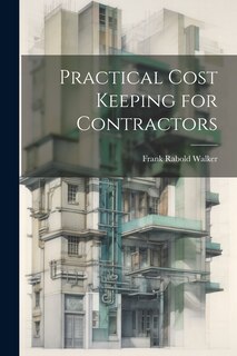 Front cover_Practical Cost Keeping for Contractors