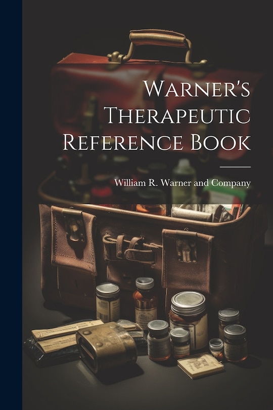 Front cover_Warner's Therapeutic Reference Book