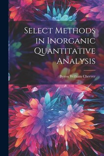 Couverture_Select Methods in Inorganic Quantitative Analysis