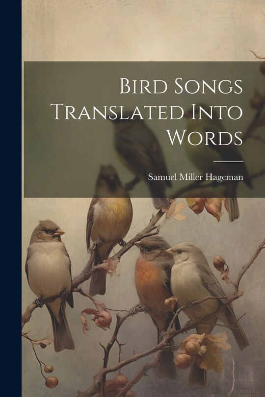 Couverture_Bird Songs Translated Into Words